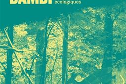 Ils ont tue Bambi  enquete sur la chasse et ses_le Passager clandestin_9782369356271.jpg