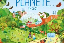 Imagine ta planète... en 2030.jpg