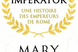 Imperator  une histoire des empereurs de Rome_Points_9791041427468.jpg