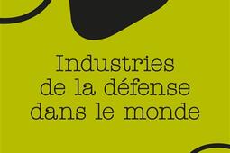 Industries de la défense dans le monde.jpg