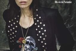 Intrepide  ma vie de Pretender_Denoel_9782207179550.jpg