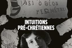 Intuitions prechretiennes_Pluriel_9782818507865.jpg