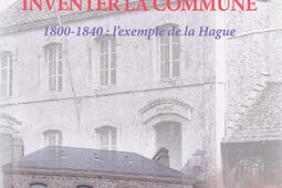 Inventer la commune  lexemple de la Hague_Eurocibles_9782354580339.jpg