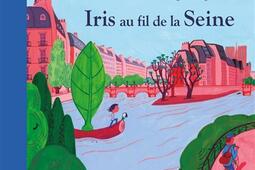 Iris au fil de la Seine.jpg