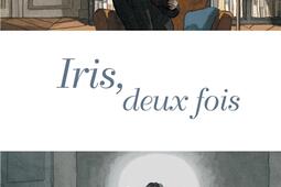 Iris deux fois_Sarbacane.jpg