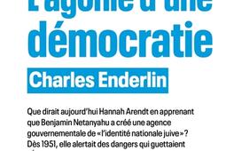 Israël, l'agonie d'une démocratie.jpg