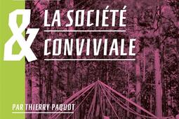 Ivan Illich  la societe conviviale_le Passager clandestin_9782369352365.jpg