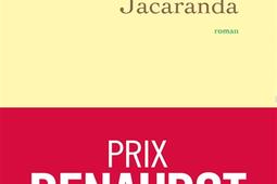 Jacaranda_Grasset_9782246831457.jpg
