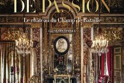 Jacques Garcia  trente ans de passion le chatea_Flammarion_9782080159533.jpg