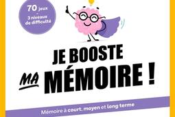 Je booste ma memoire _Larousse_9782036092815.jpg
