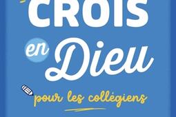 Je crois en Dieu  6e_Mame_9782728935857.jpg
