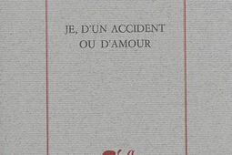 Je dun accident ou damour_Cheyne.jpg