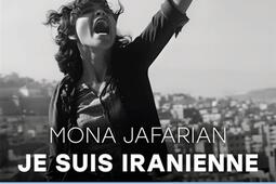 Je suis iranienne_Editions de lObservatoire_9791032934487.jpg