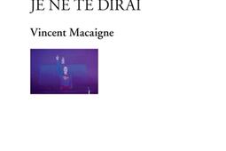 Je suis un pays. Voilà ce que jamais je ne te dirai : pièce de jeunesse.jpg