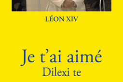 Je tai aime  dilexi te  exhortation apostoliqu_Tequi_9782740327814.jpg