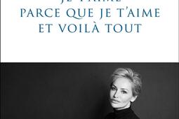 Je taime parce que je taime et voila tout_Leducs editions_9791028536480.jpg