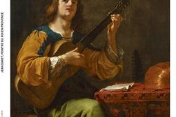 Jean Daret  peintre du roi en Provence  musee G_Connaissance des arts_9782758012573.jpg