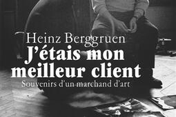 Jetais mon meilleur client  souvenirs dun marc_Arche editeur_.jpg