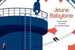 Jeune Babylone_Actes Sud_9782330189587.jpg
