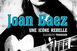 Joan Baez : une icône rebelle.jpg