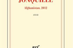 Jonquille : Afghanistan, 2012 : récit.jpg