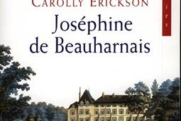 Joséphine de Beauharnais : vie de l'impératrice.jpg