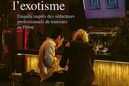 Jouir de lexotisme  enquete aupres des seduct_La Decouverte_9782348080555.jpg