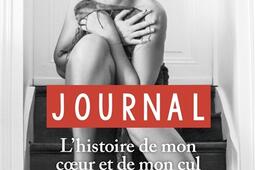 Journal : l'histoire de mon coeur et de mon cul.jpg