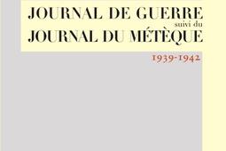 Journal de guerre Journal du meteque  1939194_Editions de la Thebaide_9791094295441.jpg