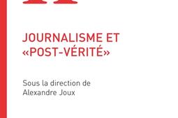 Journalisme et post-vérité.jpg