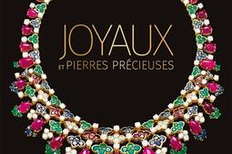 Joyaux et pierres precieuses_Larousse_9782036083769.jpg