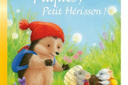Joyeuses Paques Petit Herisson _Milan jeunesse_9782408051259.jpg