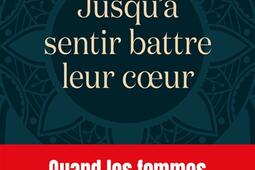 Jusqua sentir battre leur coeur_Editions de lObservatoire_9791032937310.jpg