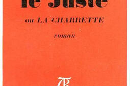 Justin le juste ou la Charrette_La Table Ronde_9782710313854.jpg