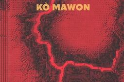 Ko mawon_La Volte_9782370492913.jpg