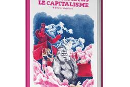 Koko n'aime pas le capitalisme : & autres histoires.jpg