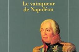 Koutouzov  le vaingueur de Napoleon_Albin Michel_.jpg