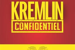 Kremlin confidentiel_Albin Michel_9782226507136.jpg