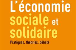 L'économie sociale et solidaire : pratiques, théroies, débats.jpg