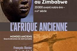 L'Afrique ancienne : de l'Acacus au Zimbabwe : 20.000 avant notre ère-XVIIe siècle.jpg