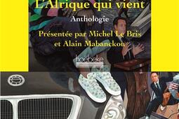 L'Afrique qui vient : anthologie.jpg