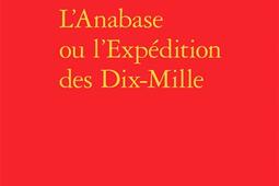 L'Anabase ou L'expédition des Dix-Mille.jpg