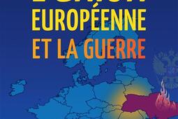 L'Union européenne et la guerre.jpg