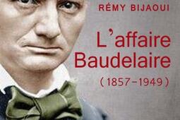 L'affaire Baudelaire : 1857-1949.jpg
