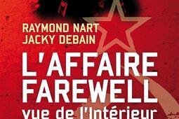 L'affaire Farewell : vue de l'intérieur.jpg