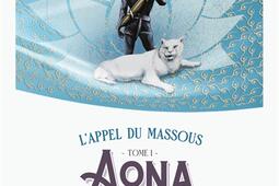 L'appel du Massous. Vol. 1. Aona.jpg