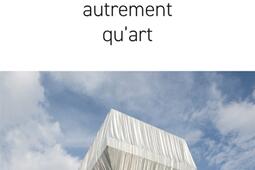 L'art autrement qu'art.jpg