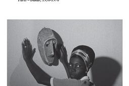 L'art de la décolonisation : Paris-Dakar (1950-1970).jpg