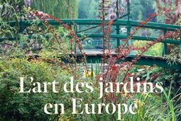L'art des jardins en Europe : de l'évolution des idées et des savoir-faire.jpg