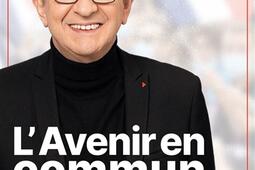 L'avenir en commun : le programme pour l'union populaire.jpg